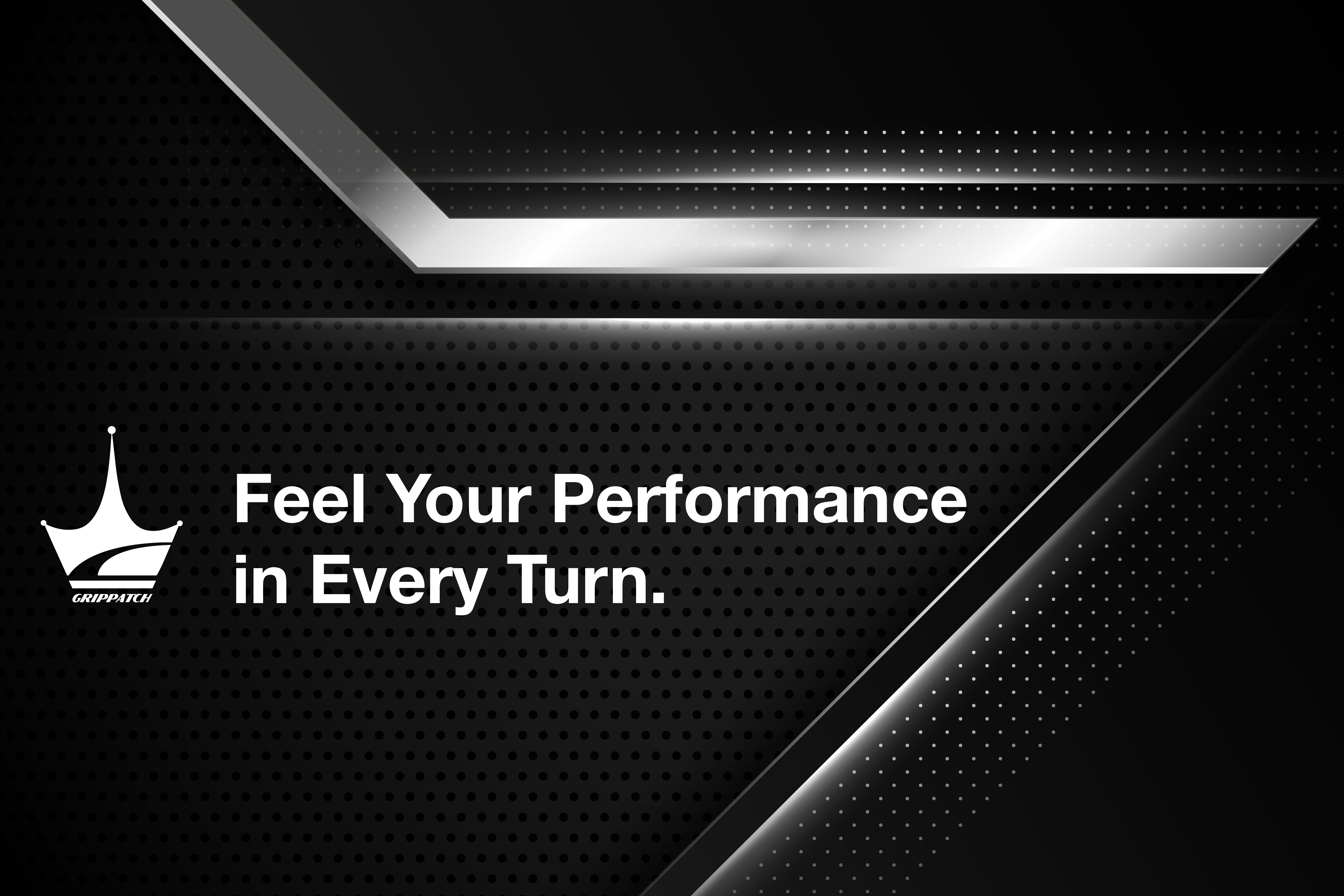 Grippatch- Feel Your Performance in Every Turn